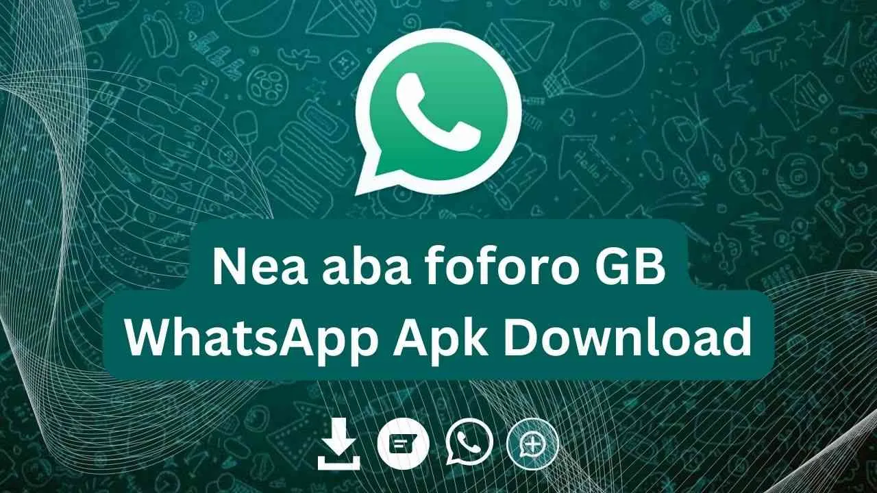 GB WhatsApp Download Nsɛm a ɛtwa toɔ